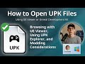 How to Open UPK Files UE Viewer or Unreal Development How to Open UPK Files UE Viewer or Unreal Development
