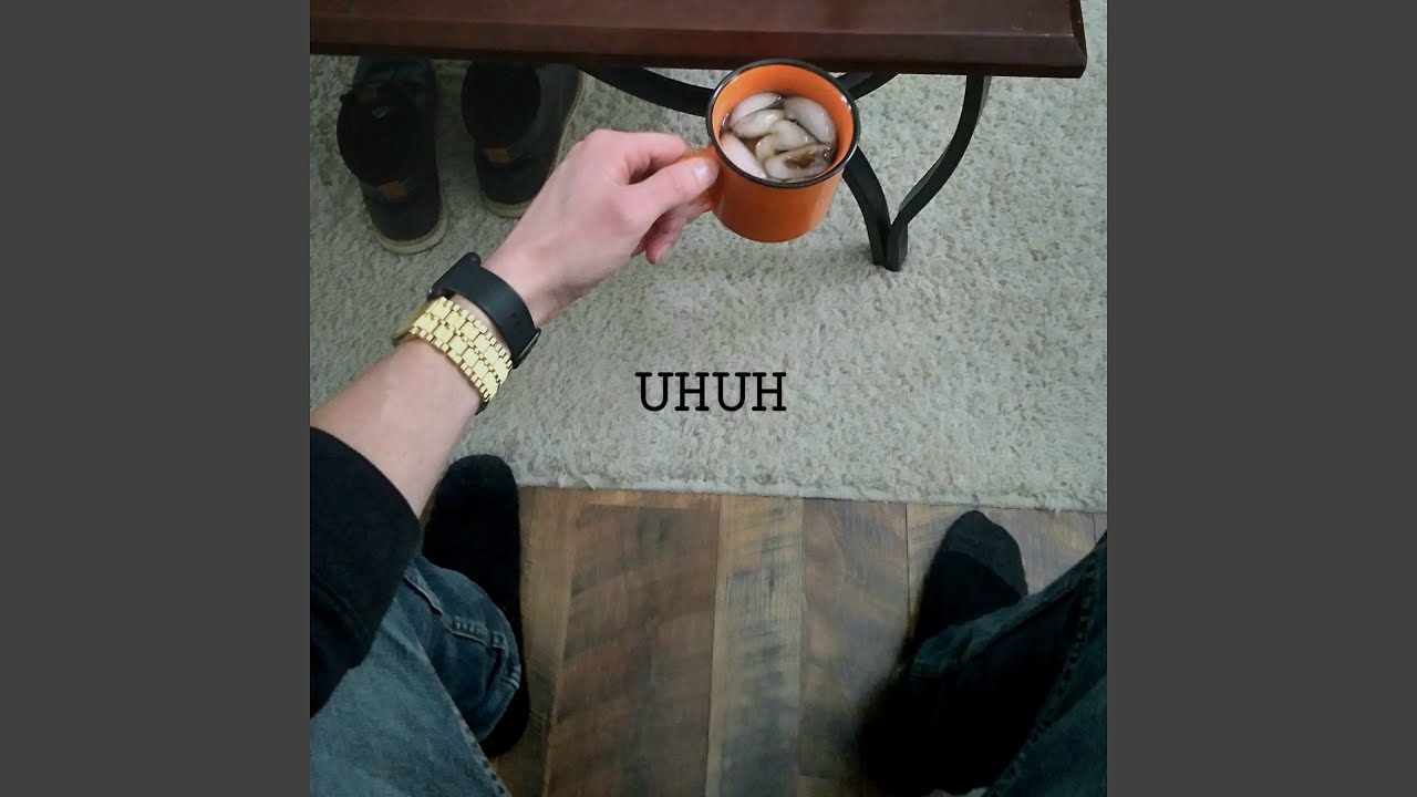 Watch Uhuh on YouTube Watch Uhuh on YouTube