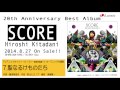きただにひろし 20th Anniversary Best Album[視聴動画]