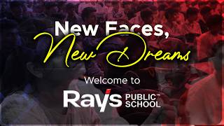 New Faces, New Dreams: The Beginning of an Amazing Journey at Rays Education