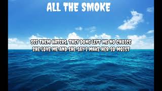 Tyla Yaweh - All That Smoke (Official Lyrics Video) ft Gunna, Wiz Khalifa