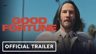 Download Lagu Good Fortune - Official Trailer (2025) Keanu Reeves, Seth Rogan, Aziz Ansari MP3 Download Lagu Good Fortune - Official Trailer (2025) Keanu Reeves, Seth Rogan, Aziz Ansari MP3