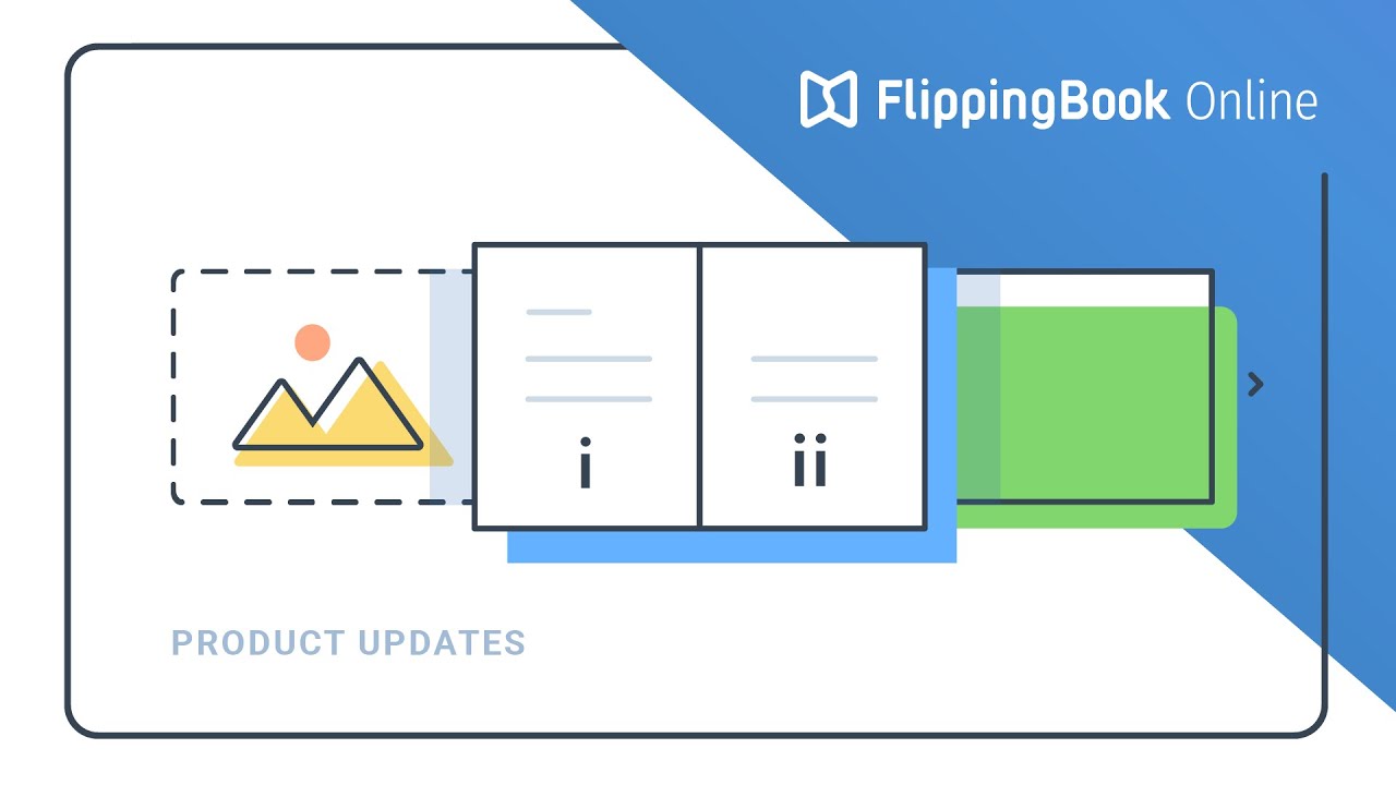 FlippingBook Online update: Embedded images, slide mode, page numbering
