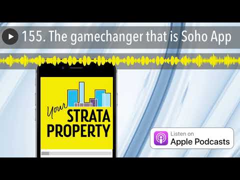 155. The gamechanger that is Soho App