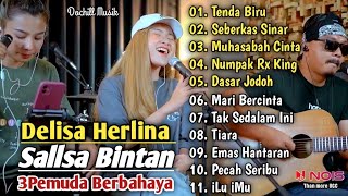 Tenda Biru | Desy Ratnasari | Delisa Herlina - Sallsa Bintan Feat 3Pemuda Berbahaya | Musik MP3