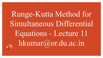 Runge-Kutta Method for Simultaneous Differential Equations - Lecture 11