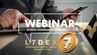 🇬🇧 L7 DEX Exclusive Webinar 09/16/'23 (EN)