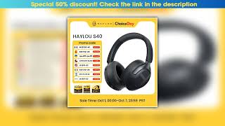 Review HAYLOU S40 ANC Wireless Headphone 50dB Noise Canceling Hi-Res 3D Spatial Audio Earphone with