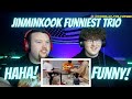 "Jinminkook being the funniest trio" | BTS Funny Moments | Reaction!!