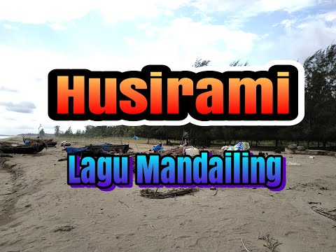 Husirami - Lagu Sedih Tapsel