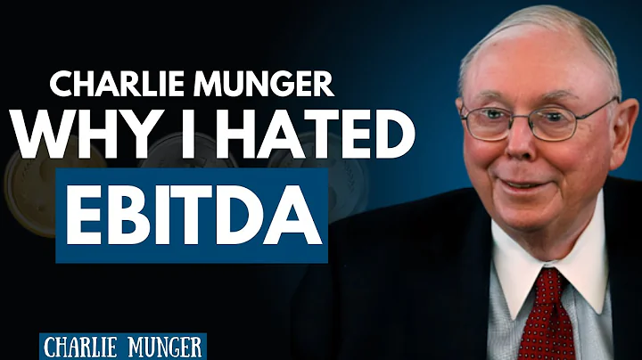 CHARLIE MUNGER INVESTING ADVICE: WHY I HATED EBITDA? THE TRUTH ABOUT REAL PROFITS AND BUSINESS VALUE
