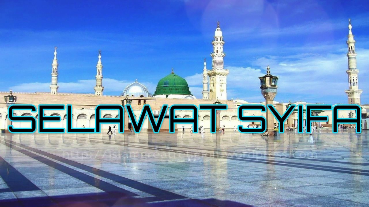 SELAWAT SYIFA-LYRICS - YouTube