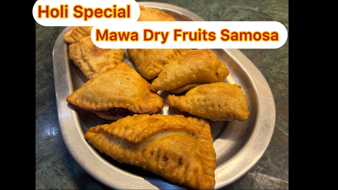 Holi Special Mawa Dry Fruits Samosa #mawa #kaju #badam #sweetsamosa #desiccated #coconut #maida