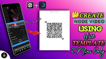 How to Create Node Video Using With Template|Node Video🔥