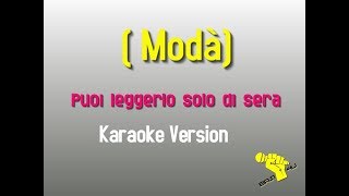 Video thumbnail of "Basi4u - Puoi leggerlo solo di sera - Modà - karaoke - Instrumental"