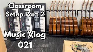 Music Vlog 021 New Music Classroom Part 2