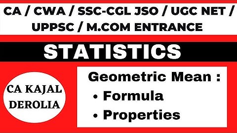Geometric Mean and its Properties | Measures of central tendency | Statistics|  Commerce| Part 9 |