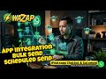 WAZAP REST API. Cara Start Bulk Sending &amp; Schedule Send Mesej.