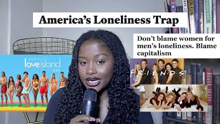 capitalism, the loneliness epidemic, & aesthetic friendships | video essay