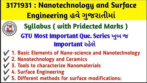#1 3171931 | Semester - 7 | Syllabus of Nanotechnology and Surface Engineering