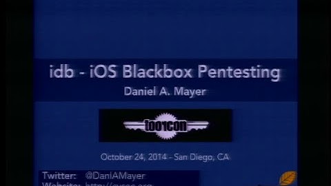 Toorcon 16 (2014) - Seminar - iOS Blackbox Pentesting Using idb