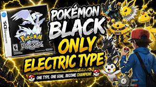 From Electric Gym to Ground Gym ⚡ We Beat BOTH | Pokémon Black Electric Only