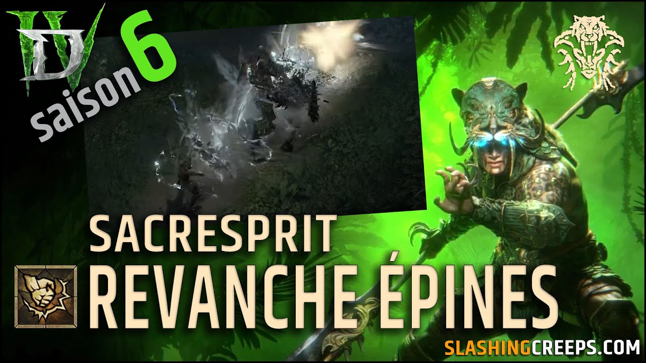 [MAJ] Build Sacresprit Épines Diablo 4 Vessel of Hatred, combo gorille, épine, revanche