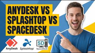 AnyDesk مقابل Splashtop مقابل SpaceDesk: أي حل للتحكم عن بُعد هو الأفضل؟ (دليل مبسط) screenshot 5