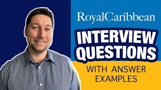 Royal Caribbean Interview Questions With Answer Exdanles