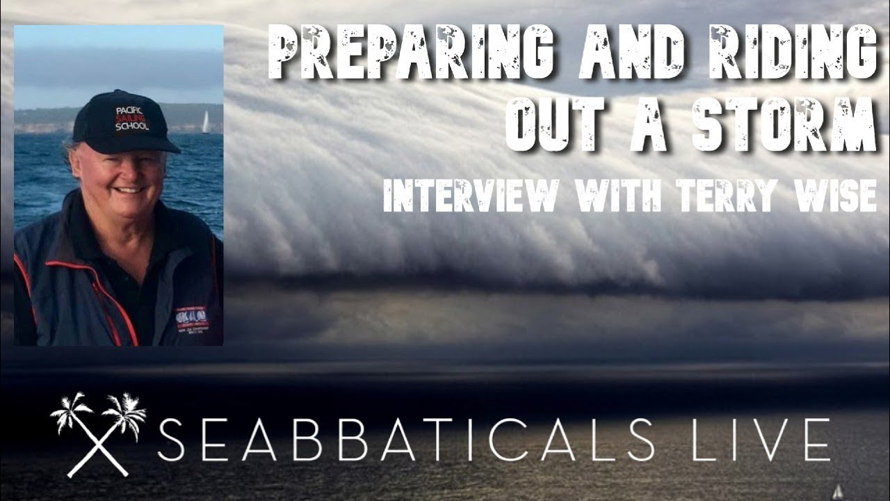 EP 04 - INTERVIEW: Preparing & Sailing through a storm