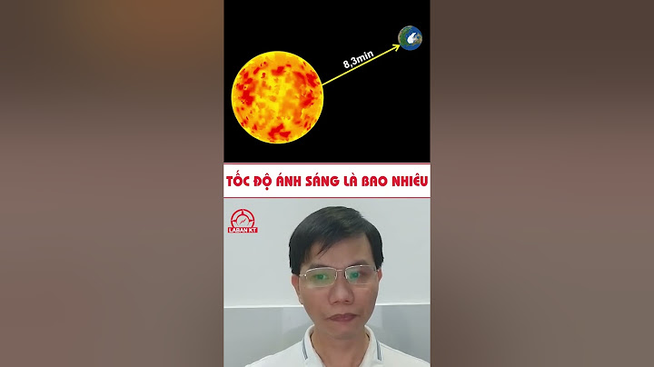 Tốc độ ánh sáng là bao nhiêu