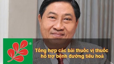 TỔNG HỢP CÁC BÀI THUỐC TỪ CÂY CỎ SỮA - Lương Y Nguyễn Công Đức