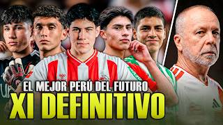 El XI de la SELECCION PERUANA del FUTURO: El MEJOR SUB 20 POSIBLE ¿EUROCAUSAS? | OPINION PERU 2026