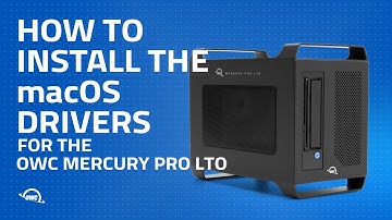 How to Install  the macOS Drivers for the OWC Mercury Pro LTO.