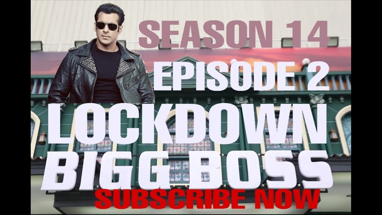 lockdown bigg boss 14 |  episode 2