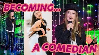 I Tried Stand Up Comedy for the First Time | BECOMING: A COMEDIAN