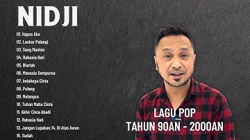 NIDJI   Hapus Aku   FULL ALBUM NIDJI TERBAIK DAN TERPOPULER 2000AN