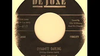 Otis Williams & His Charms – Dynamite Darling Otis Williams & His Charms – Dynamite Darling