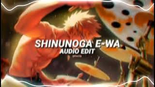 Shinunoga e wa - Fujii Kaze [Edit Audio]