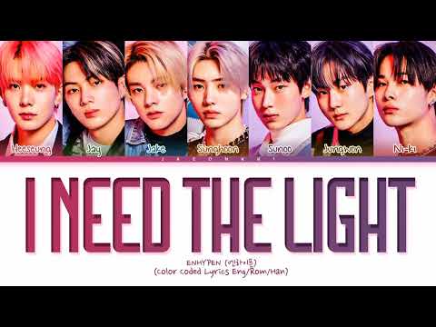 ENHYPEN I Need The Light (미미쿠스 (Mimicus) OST) Lyrics