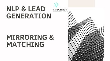 NLP Lead Generation - Mirroring and Matching