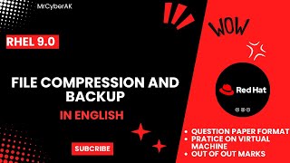 RHCSA EXAM QUESTIONS | FILE COMPRESSION AND BACKUP | RHCSA 9 | English Tutorial
