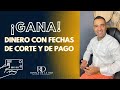 Cómo ganar dinero con FECHAS de CORTE y de PAGO de Tarjetas de Crédito - Ronald De la hoz