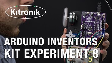 Kitronik Inventors Kit for Arduino Exp 8 Wind Power Video walkthrough