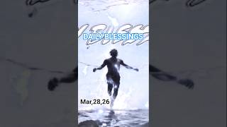 Daily Blessings (Mar,28,26)