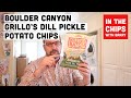  boulder canyon grillos dill pickle potato chips on in the chips with barry