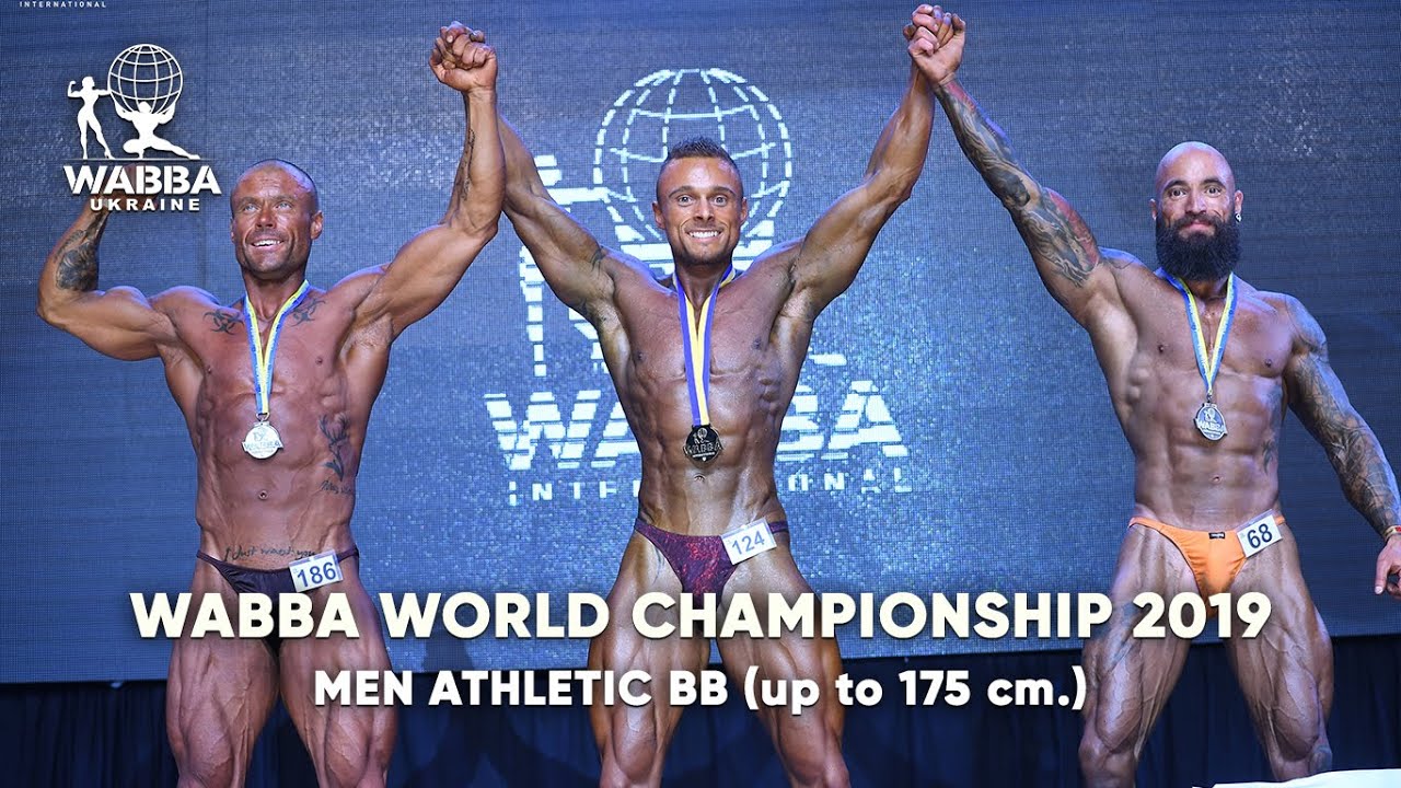 WABBA WORLD CHAMPIONSHIP 2019 - MEN ATHLETIC BB (up to 175 cm.)