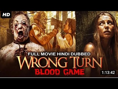 WRONG TURN: Blood Game full Hindi movie #wrongturnbloodgame #wrongturnbloodgame2 #newmovie2023