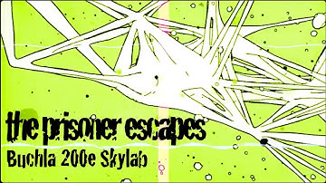 Modular Performance :: Buchla :: The Prisoner Escapes