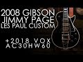 "Pick of the Day" - 2008 Gibson Jimmy Page Les Paul Custom and 2018 Vox AC30HW60